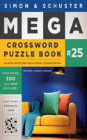 Simon & Schuster Mega Crossword Puzzle Book #25
