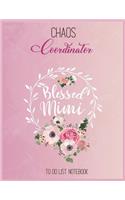 Chaos Coordinator To Do List: Blessed Mimi Shirt With Floral Heart Mothers Day Gift To Do & Dot Grid Matrix Notebook for Girls Teens Kids Journal College Blank Lined 110 Pages of