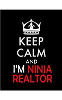 keep calm and i'm ninja realtor Notebook (Paperback, Black Cover): Ninja Realtor logbook, College Ruled Notebook & Journal Home Buyers Closing Gifts for Real Estate Agents Realtors & Coworkers: Home Buyers Closing G