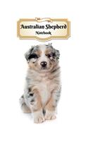 Australian Shepherd Notebook: Puppy - Composition Book 150 pages 8.5 x 11 in. - Wide Ruled - Writing Notebook - Lined Paper - Soft Cover - Plain Journal