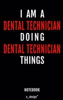 Notebook for Dental Technicians / Dental Technician