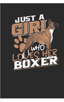 Just A Girl Who Loves Her Boxer