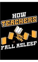 How Teachers Fall Asleep
