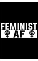 Feminist AF: Feminist Journal Girl Power Notebook, Female Empowerment Journal Gifts, Female Power Feminism Feminist Notebook Journal Diary, Gifts for Women & Gir