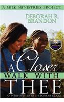 Closer Walk With Thee