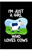 Just a Girl Who Loves Cows