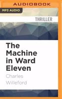 Machine in Ward Eleven