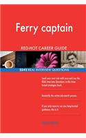 Ferry captain RED-HOT Career Guide; 2542 REAL Interview Questions