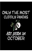 Only The Most Cuddly Pandas Are Born In October