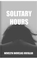 Solitary Hours