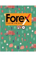 Forex Trading Log Book: Forex Trading Diary, Trading Journal, Trading Journal Forex, Trading Log Journal, Cute Farm Animals Cover