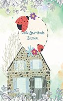 Daily Gratitude Journal: Grateful Journal, Positivity Journal, Daily Inspiration Journal for Daily Thanksgiving & Reflection, Gratitude Prompt. 120 Pages Large Print 8.5" x 