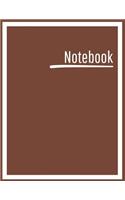 Notebook: College Ruled, Lined, Notebook for School, Work, 1 Subject, Brown, Soft Cover