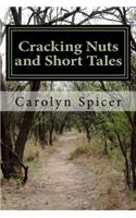 Cracking Nuts and Short Tales