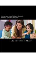 Writing Contextually Mediated Measurable Behavioral Objectives 7th Edition