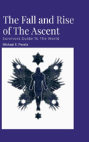 Fall and Rise of The Ascent