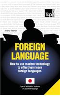 Foreign language - How to use modern technology to effectively learn foreign languages: Special edition - Japanese