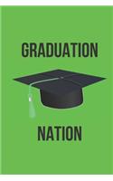 Graduation Nation: Blank Line Journal