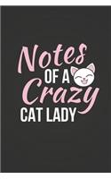 Notes of a Crazy Cat Lady: Funny Cat Gifts Small Lined Notebook / Diary