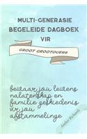 Multi-generasie begeleide dagboek vir groot grootouers