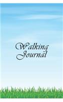 Walking Journal: Essential Walker's Pocket Logbook for Tracking Locations, Recording Distance, Steps, Time and More on Your Daily Walk