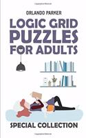 Logic Grid Puzzles For Adults: Mathrax Puzzles