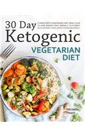 30 Day Ketogenic Vegetarian Diet