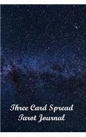 Three Card Spread Tarot Journal: Blue Night Sky Constellation, a Daily Record Your Readings Diary