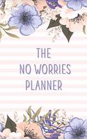 The No Worries Planner