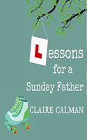 Lessons for a Sunday Father