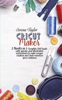 Cricut Maker
