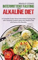 Intermittent Fasting and Alkaline Diet