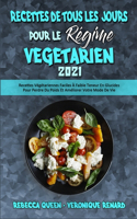 Recettes De Tous Les Jours Pour Le Régime Végétarien 2021