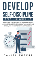 Develop Self Discipline