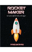 Art and Craft for Kids with Paper (Rocket Maker)
