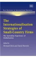 The Internationalisation Strategies of Small-Country Firms