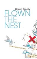 Flown the Nest