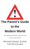 Parent's Guide to the Modern World