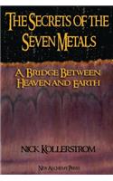 Secrets of the Seven Metals