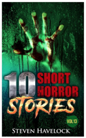 10 Short Horror Stories Vol