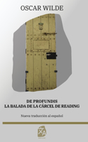 De profundis - La balada de la cárcel de Reading