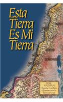 Esta Tierra es Mi Tierra