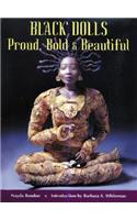 Black Dolls: Proud, Bold & Beautiful