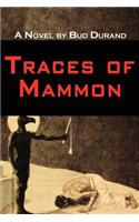 Traces of Mammon