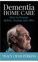 Dementia Home Care