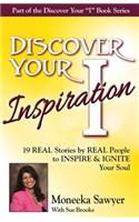 Discover Your Inspiration Moneeka Sawyeer Edition
