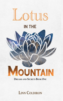 Lotus in the Mountain