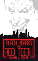 Black Hearts and Red Teeth