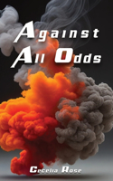 Against All Odds