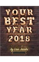 Your Best Year 2018: Productivity Workbook and Online Business Planner